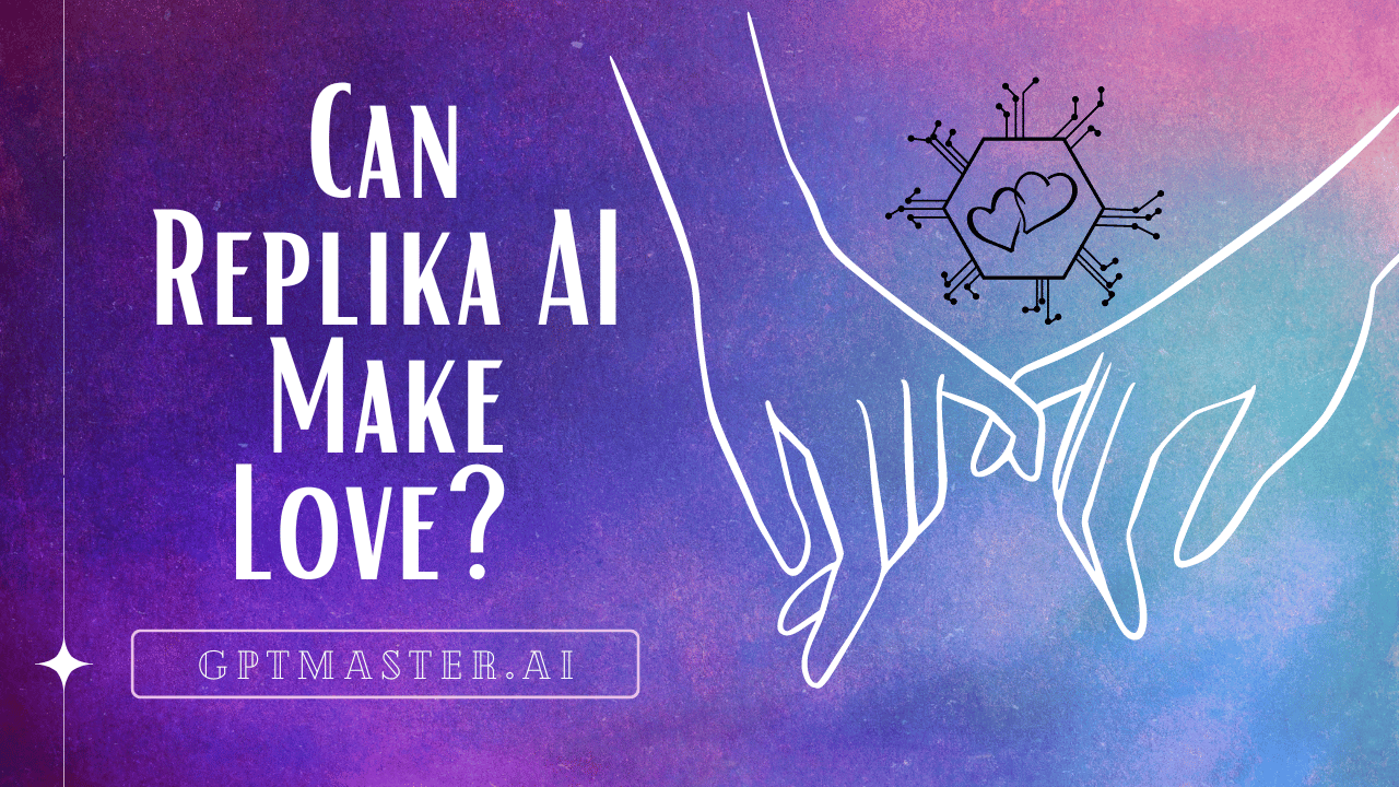 Can Replika AI Make Love?