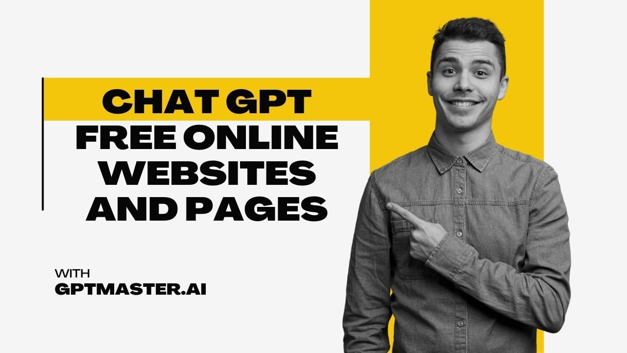 ChatGPT Free Online Websites and Pages